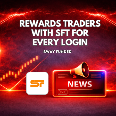 Sway Funded Rewards Traders With SFT for Every Login and Trade