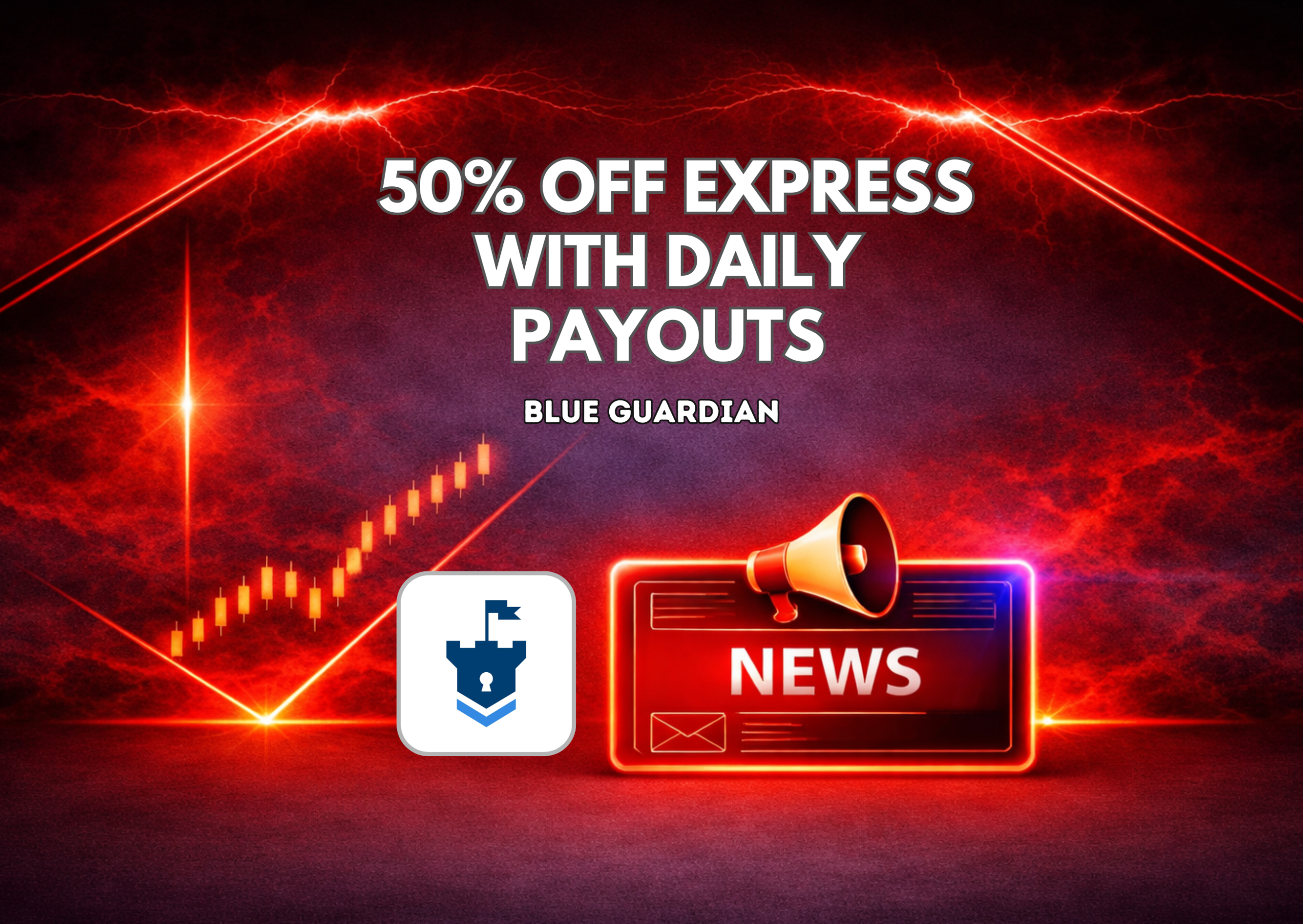 Blue Guardian 50% Off Express With Daily Payouts