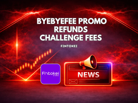 Fintokei BYEBYEFEE Promo Refunds Challenge Fees