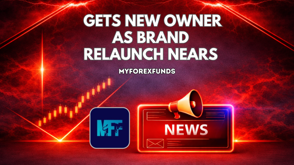 MyForexFunds Gets New Owner as Brand Relaunch Nears