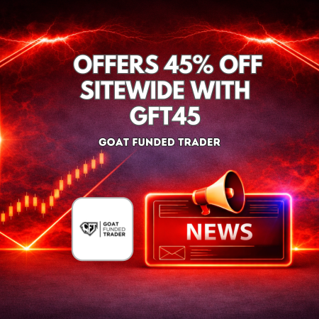 Goat Funded Trader Offers 45% Off Sitewide with GFT45