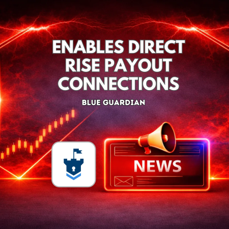 Blue Guardian Enables Direct Rise Payout Connections