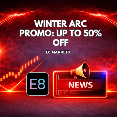 E8 Markets Winter ARC Promo: Up to 50% Off