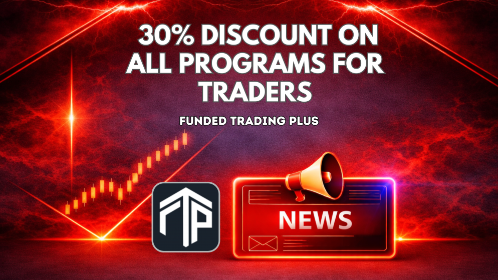Funded Trading Plus 30% Discount on All Programs