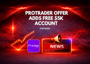Fintokei ProTrader Challenge Offer Adds Free $5K Account