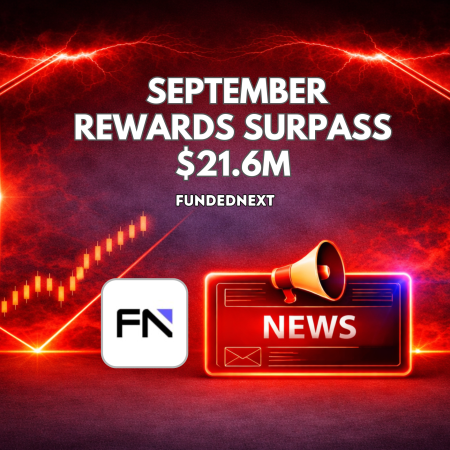 FundedNext September Rewards for Traders Surpass $21.6M