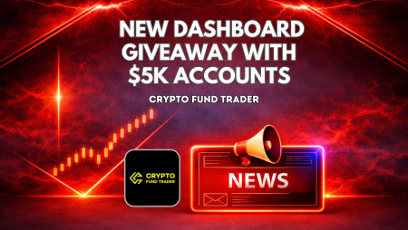 Crypto Fund Trader New Dashboard Giveaway With $5K Accounts