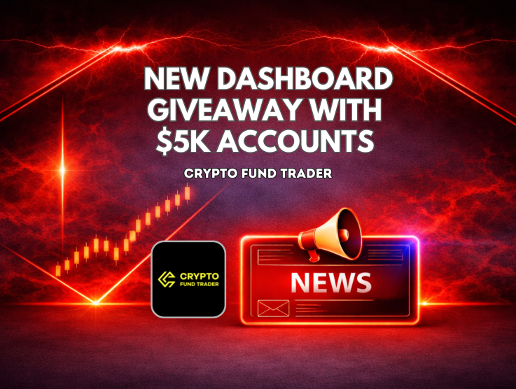 Crypto Fund Trader New Dashboard Giveaway With $5K Accounts
