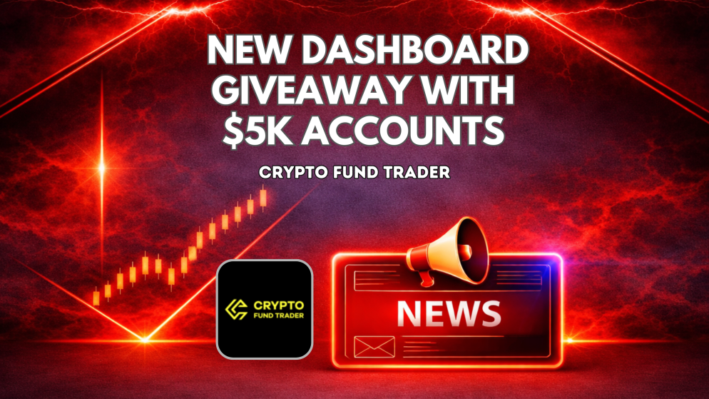 Crypto Fund Trader New Dashboard Giveaway With $5K Accounts