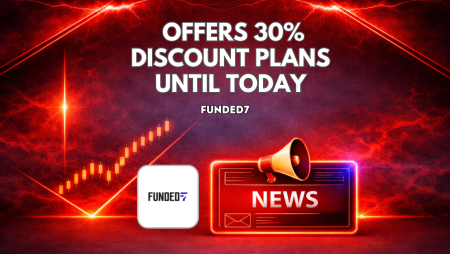 Funded7 Offers 30% Discount Evaluation Plans Until Today