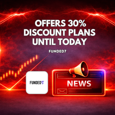 Funded7 Offers 30% Discount Evaluation Plans Until Today