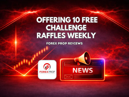 Forex Prop Reviews Offers 10 Free Challenge Raffles
