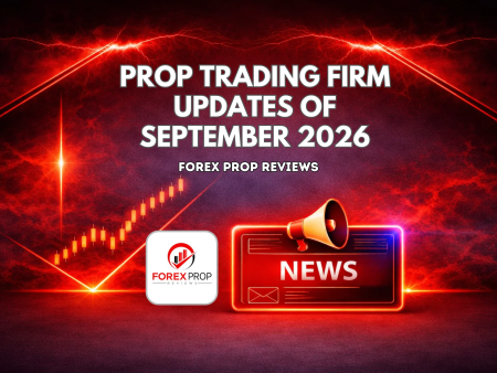 Proprietary Trading Firm Updates of September 2026