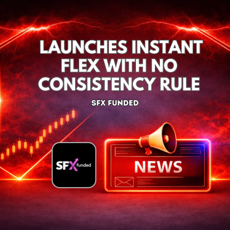 SFX Funded Launches Instant Flex With No Consistency Rule