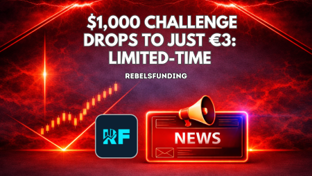 RebelsFunding $1,000 Trading Challenge Drops to Just €3