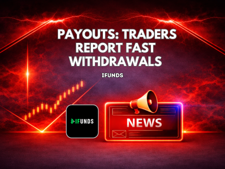 iFunds Payouts: Traders Report Fast Withdrawals
