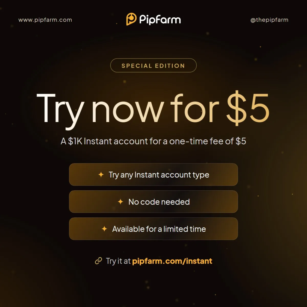 PipFarm $5 Instant Account offer gives traders access to a $1K account for a one-time fee, with no coupon code required.